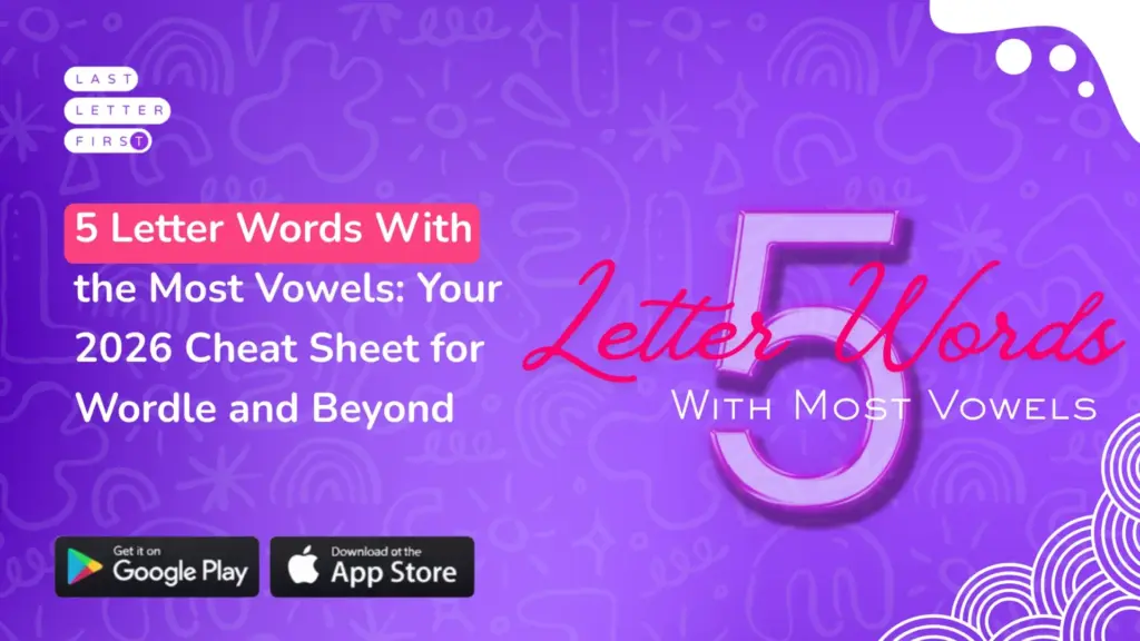 5 Letter Words With Most Vowels