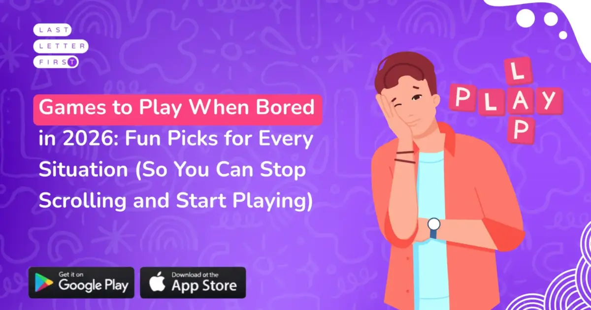 Games to Play When Bored