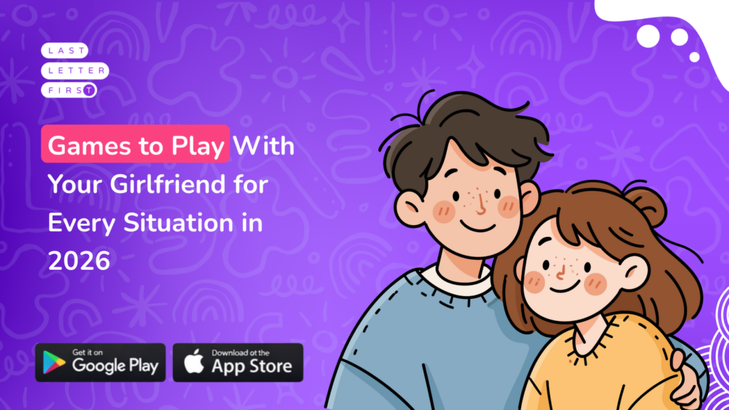 Games to Play With Your Girlfriend