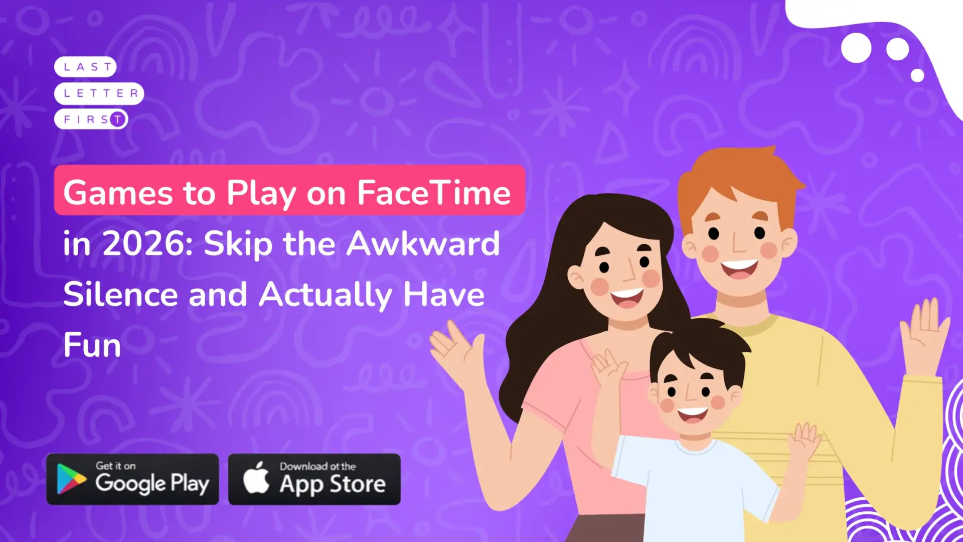 Games to Play on FaceTime in 2026: Skip the Awkward Silence and Actually Have Fun