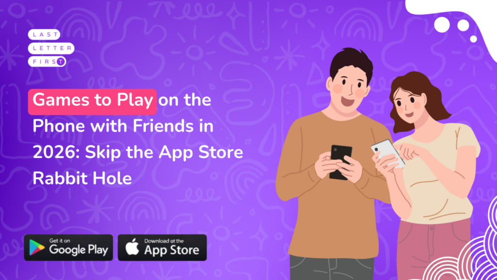 Games to Play on the Phone with Friends